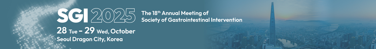 SGI 2024 The 17th Annual Meeting of Society of Gastrointestinal Intervention