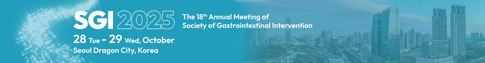 SGI 2024 The 17th Annual Meeting of Society of Gastrointestinal Intervention