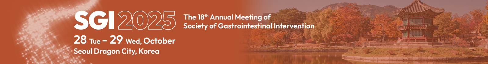 SGI 2024 The 17th Annual Meeting of Society of Gastrointestinal Intervention